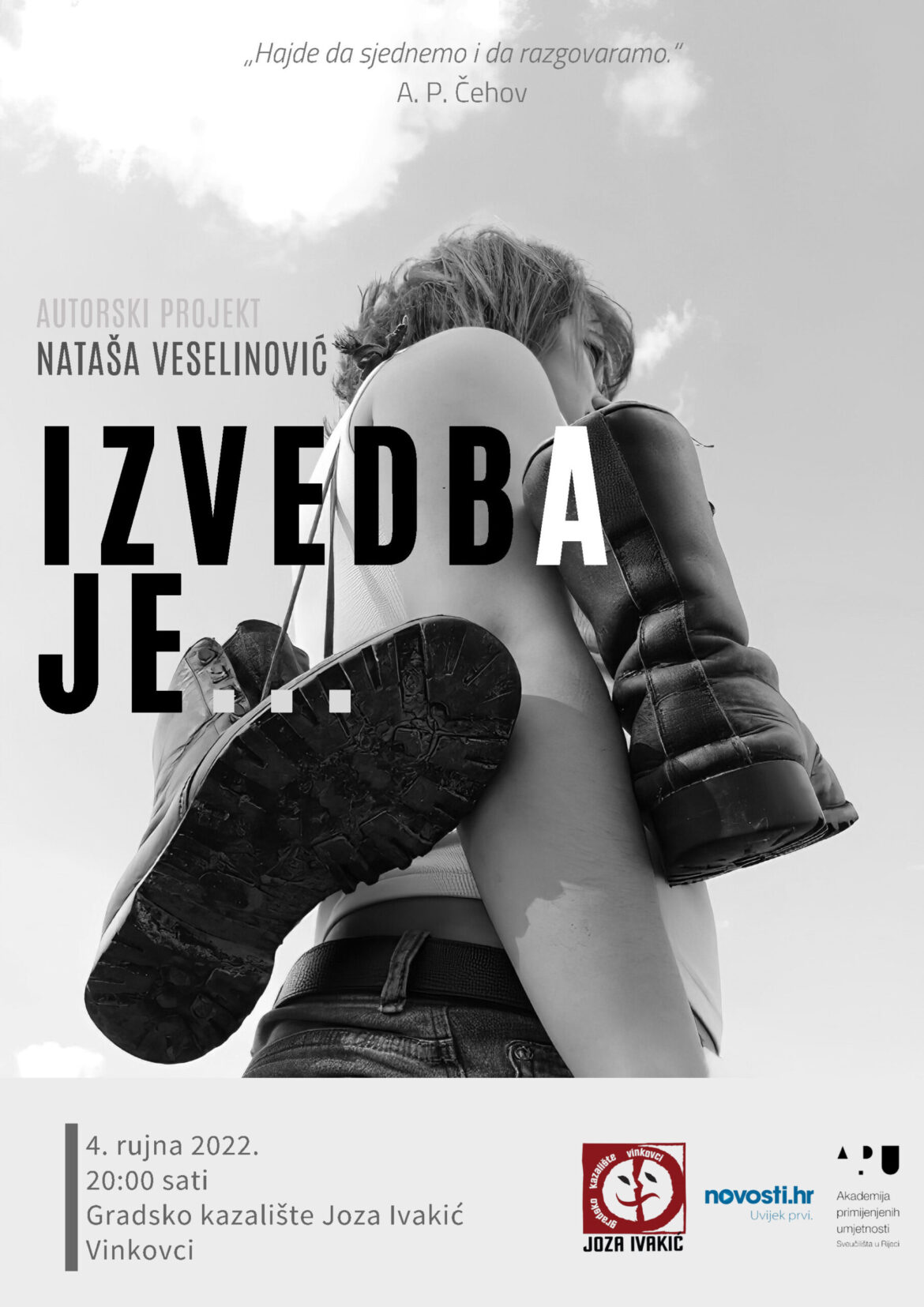 Monodrama “Izvedba je…”