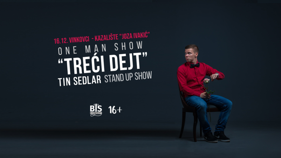 “Treći dejt”, stand-up show Tina Sedlara