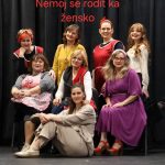 "Nemoj se rodit ka' žensko", komedija