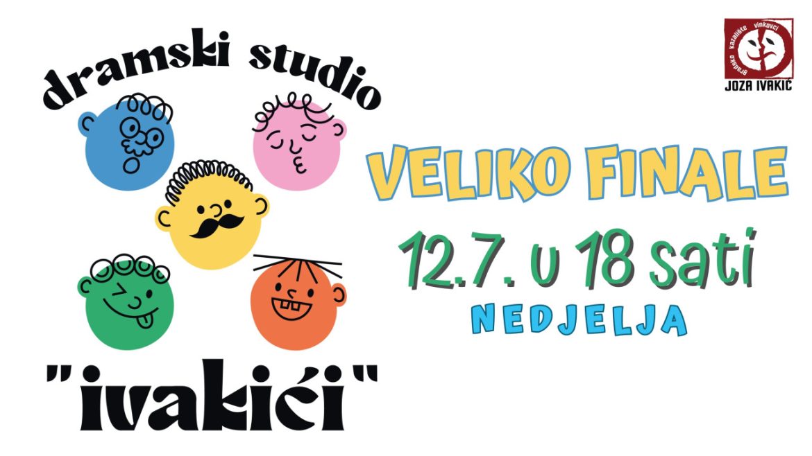VELIKO FINALE MALIH IVAKIĆA