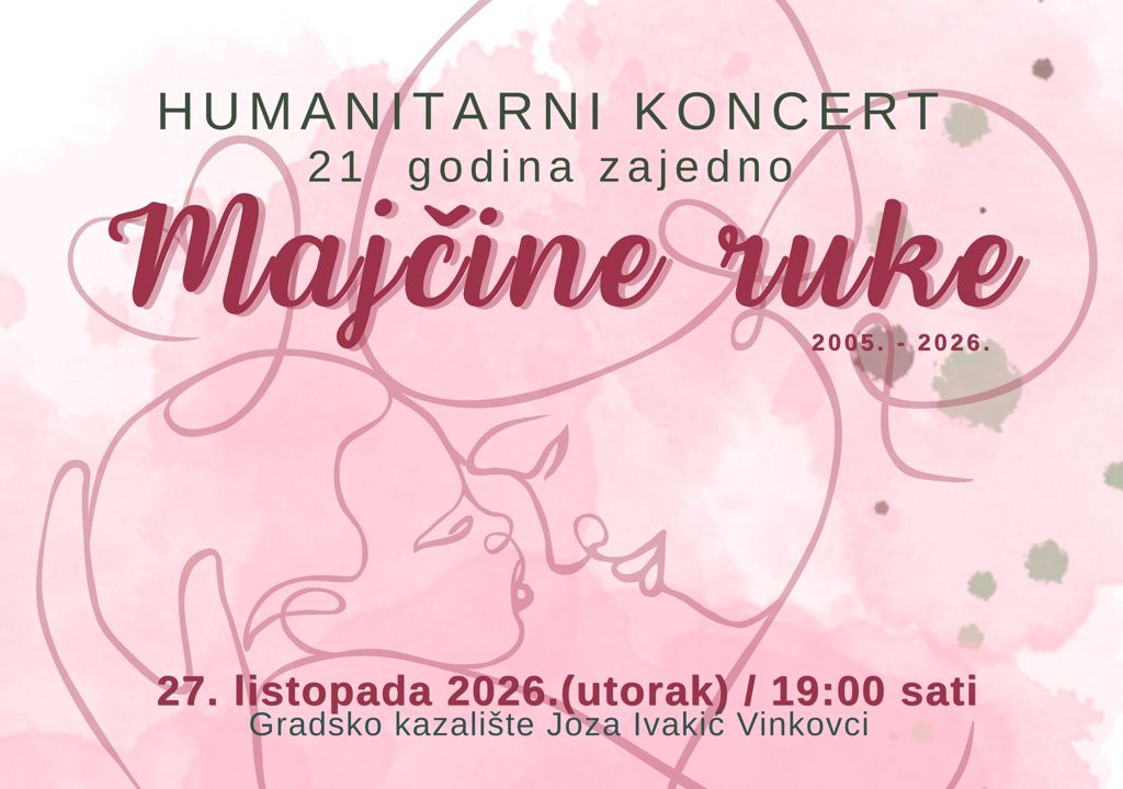 “MAJČINE RUKE”, humanitarni koncert